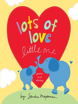 cover image of Lots of Love Little One